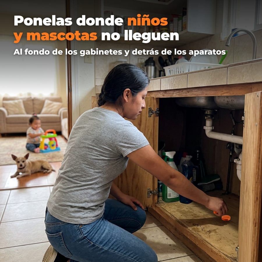 Ponelas donde niños y mascotas no lleguen